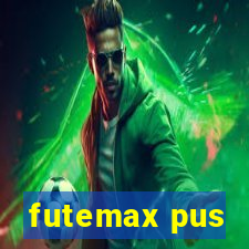 futemax pus